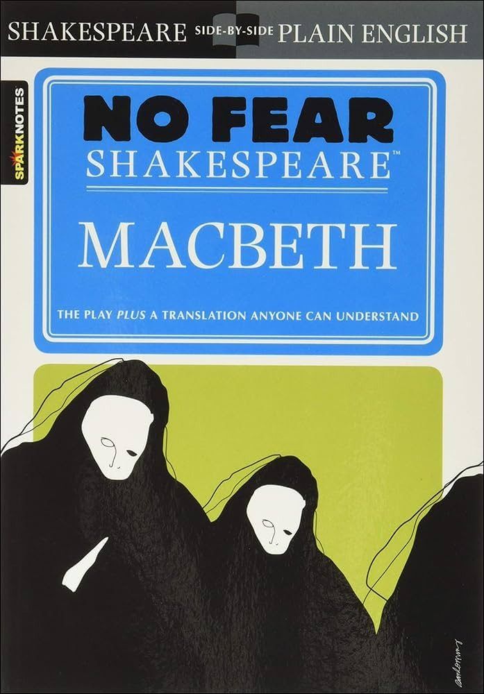 Macbeth (Sparknotes No Fear Shakespeare)