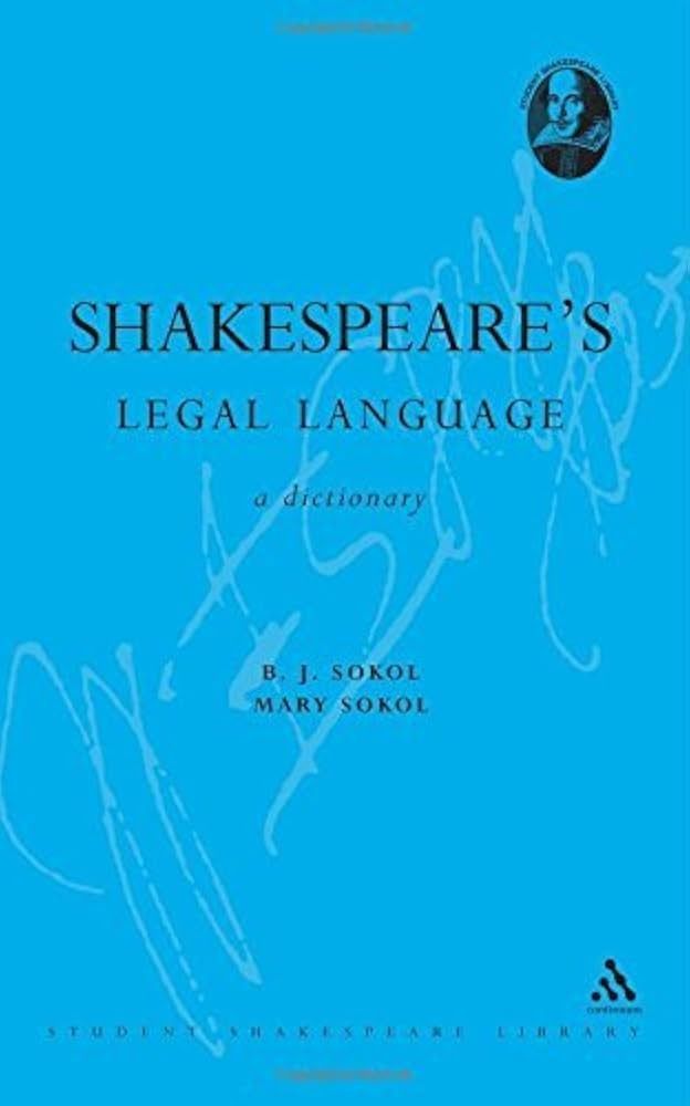 Shakespeare's Legal Language