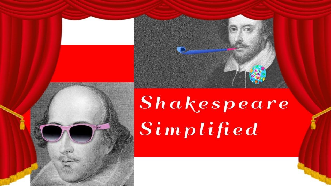 Shakespeare Simplified