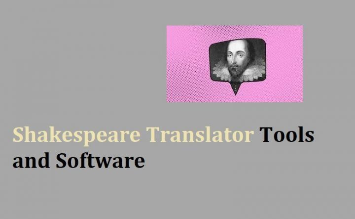 Shakespeare Translator Tools and Software