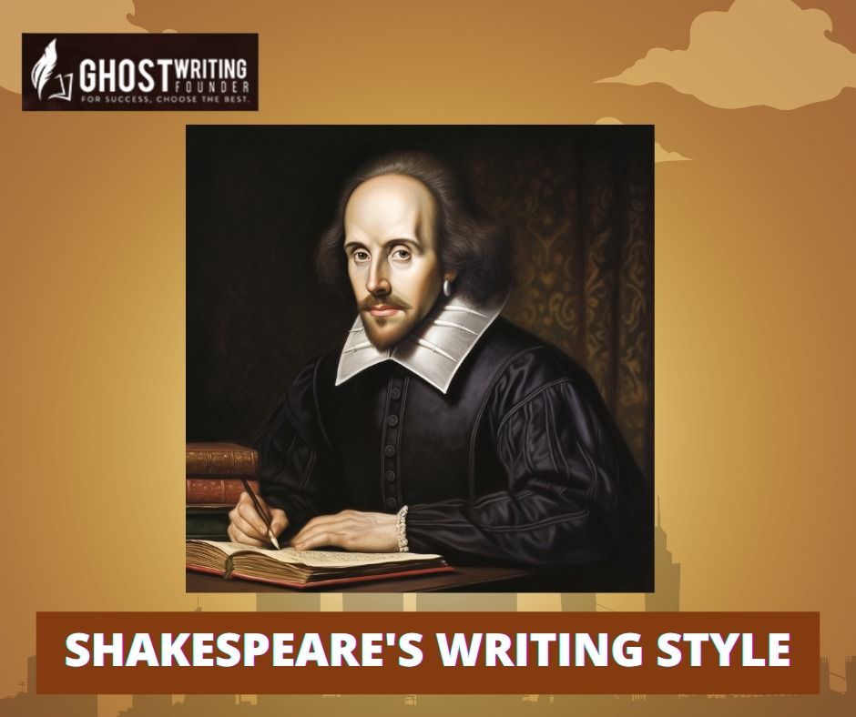 The Writing Style of William Shakespeare