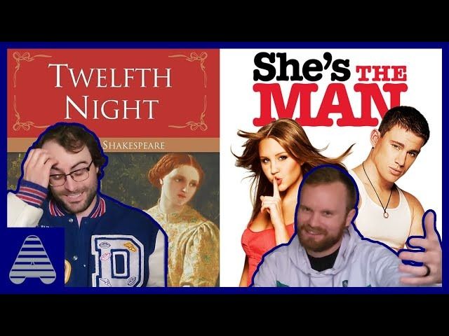 Twelfth Night vs. She's the Man Comparison